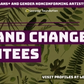 Introducing the Fall 2020 Art and Change Grantees