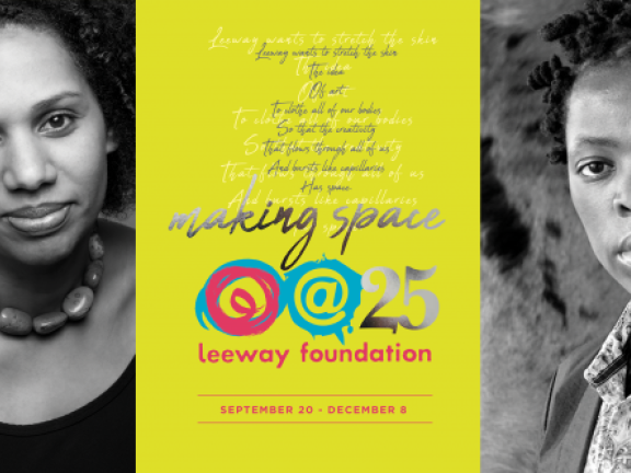 Making Space: Leeway @ 25 Opening Reception & Conversation