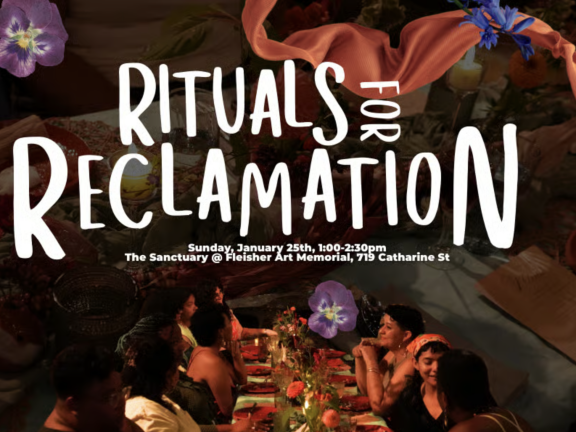Rituals for Reclamation: An artist talk and reflection on the dinner ritual