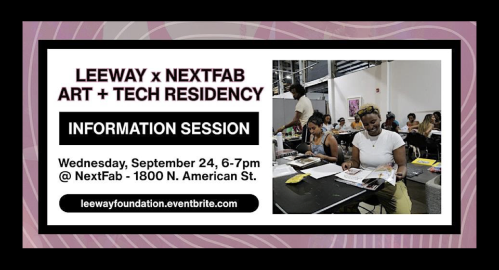 Leeway x NextFab Info Session Slides